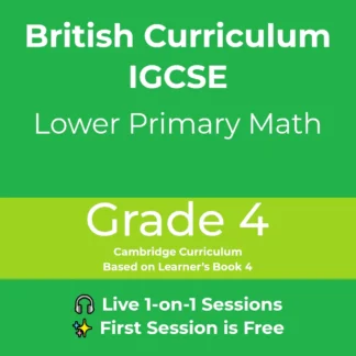 Grade 4 – Cambridge Primary (Year 4 British Curriculum)
