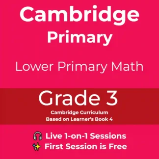 Grade 3 Math Cambridge Sessions - حصة ماث كامبريدج الصف الثالث